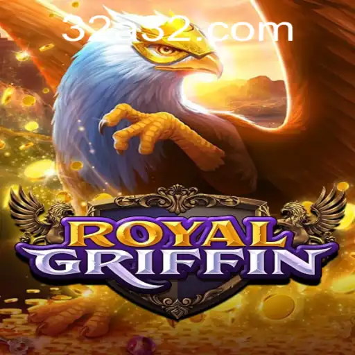 Conheça RoyalGriffin: Um Jogo de Estratégia Empolgante por 32a.com